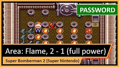 Super Bomberman 2 SNES: Flame Area Level 2-1 Full Power (All Power-ups) Password Unlocked!