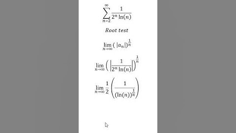 Calculus Help: Convergent and Divergent  - ∑_(n=2)^∞ 1/(2^n  ln⁡(n) ) - Root test