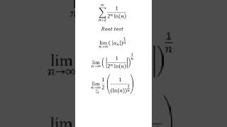 Calculus Help Convergent And Divergent    n2 12n  Lnn   Root Test