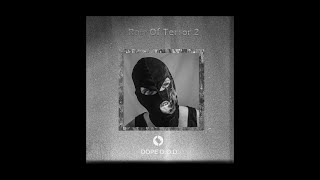 Dope D.O.D. - Rain of Terror 2