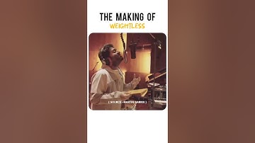 The Making Of WEIGHTLESS : Arijit Singh