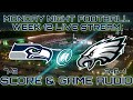 SEATTLE SEAHAWKS @ PHILADELPHIA EAGLES MNF: WEEK 12 LIVE STREAM WATCH PARTY[GAME AUDIO ONLY]
