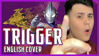 FULL VERSION: Ultraman Trigger  OP ENGLISH COVER | ウルトラマントリガーOP英語版【歌ってみた】