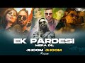 Ek Pardesi Mera Dil X Jhoom Jhoom Emiway Bantai Honey Singh X Divine Remix Charming Boy 2024 Ek Pardesi Mera Dil X Jhoom Jhoom Emiway Bantai Honey Singh X Divine Remix Charming Boy 2024