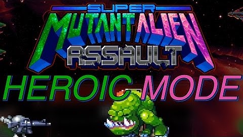 Super Mutant Alien Assault Gameplay Heroic Difficulty