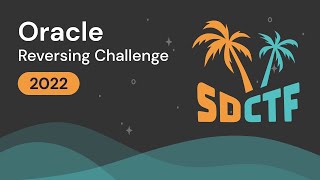 Oracle (Reversing) - San Diego CTF 2022 Explained