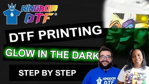 How to Print DTF Glow in the Dark Film Step by Step for DTF Printing