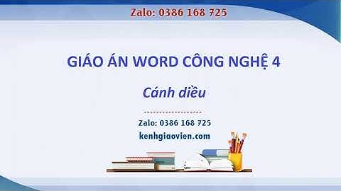 Giáo án Công nghệ 4 Cánh diều  | GA word Công nghệ 4 CD