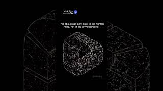 This Shape Cannot Exist in Real Life