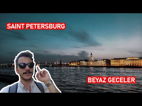 Saint Petersburg&rsquo; a Yolculuk Part 1 | BEYAZ GECELER | Gece Hayatı !