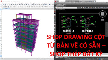 Shop cột từ bản vẽ có sẵn - Shop thép bất kỳ | DBim