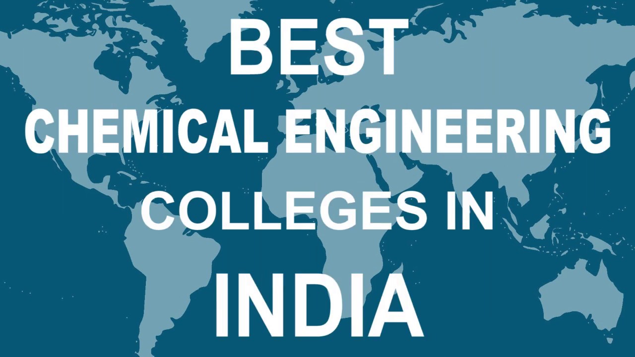 Best Chemical Engineering Colleges In India YouTube