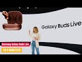 Samsung Galaxy Buds Live  - Launch event highlights in 5 minutes