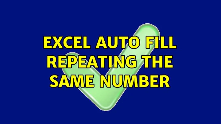 Excel auto fill repeating the same number (2 Solutions!!)