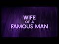 Wife of a Famous Man from Caldera — Nights of Grief and Mystery