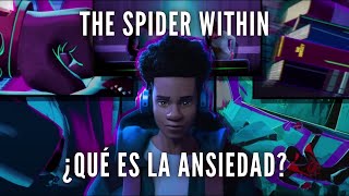 The Spider Within: ¿Qué es la ansiedad?