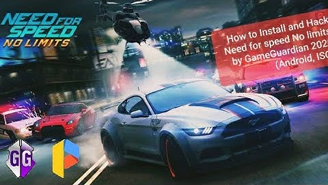 How to install GameGuardian apk and Need for speed no limits 2020 hack (Andoird, IOS)