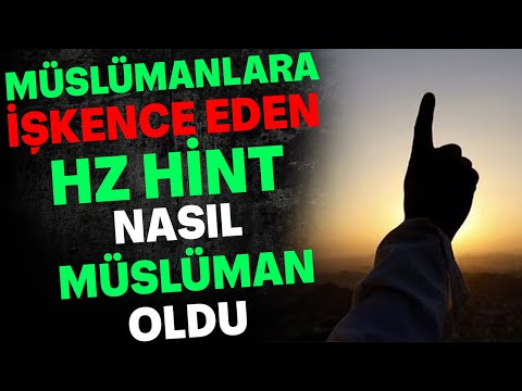 MÜSLÜMANLARA ZULÜM EDEN HZ. HİNT NASIL MÜSLÜMAN OLDU  (ibretlik hikayeler, Dini videolar )