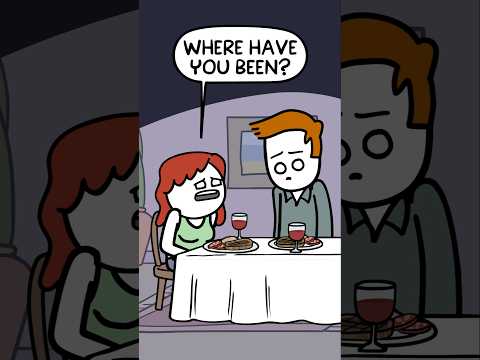 Where have you been?