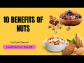 10 Amazing Health Benefits of Eating Nuts 🥜 | Boost Your Health Naturally | Health &amp; Care Tips BD