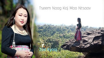 TSeem Noog Koj Moo Ntsoov By Zoo Xyooj