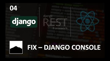 04 - FIX - Pycharm Django Console DJANGO_SETTINGS_MODULE - Django - DRF - React w. Data Analysis