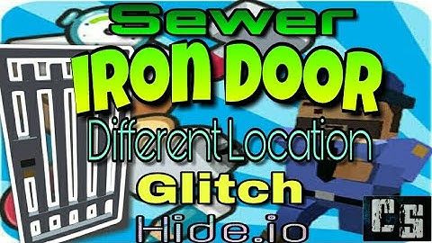 Hide.io Glitch Iron Door different location