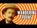 Wandering Rocks (part 1): James Joyce's Ulysses for Beginners #37