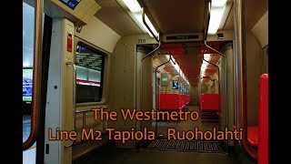 Helsinki Metro Line M2 | Tapiola  Ruoholahti