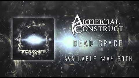 Artificial Construct - Dead Space album teaser