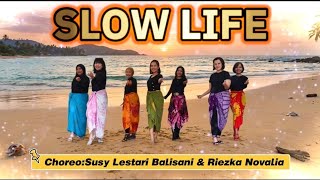SLOW LIFE - LINE DANCE|| ABSOLUTE BEGINNER|| CHOREO: SUSY LESTARI BALISANI & RIEZKA NOVALIA