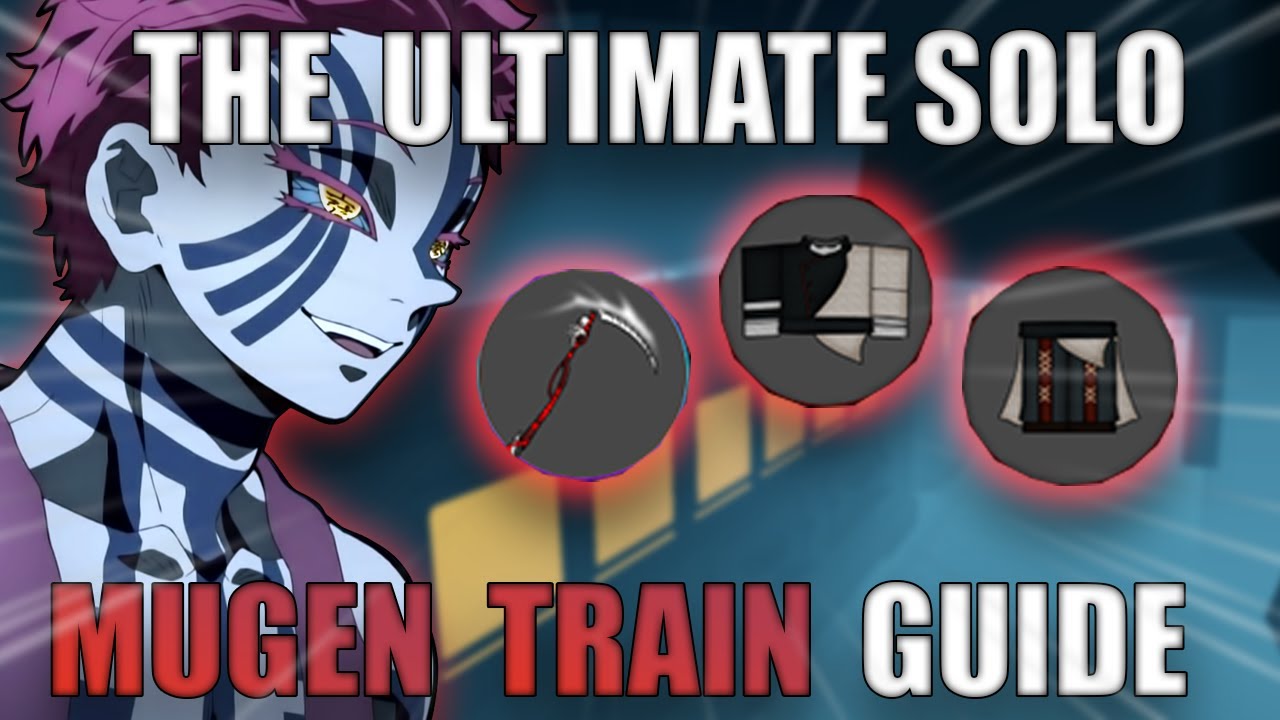 Project Slayers: Ultimate Solo Mugen Train Raid Guide