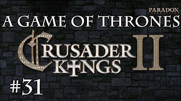 Crusader Kings 2 A Game Of Thrones Mod Let