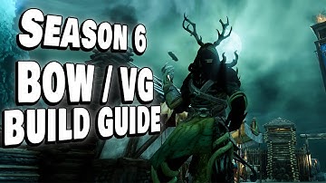THE DARK ELF SEASON 6 BOW/VG PVP/PVE BUILD GUIDE. NEW WORLD.