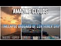 Timelapse onboard of Container Ship - Amazing Clouds (Koper, Rijeka, Djibouti, Trieste, Pusan)