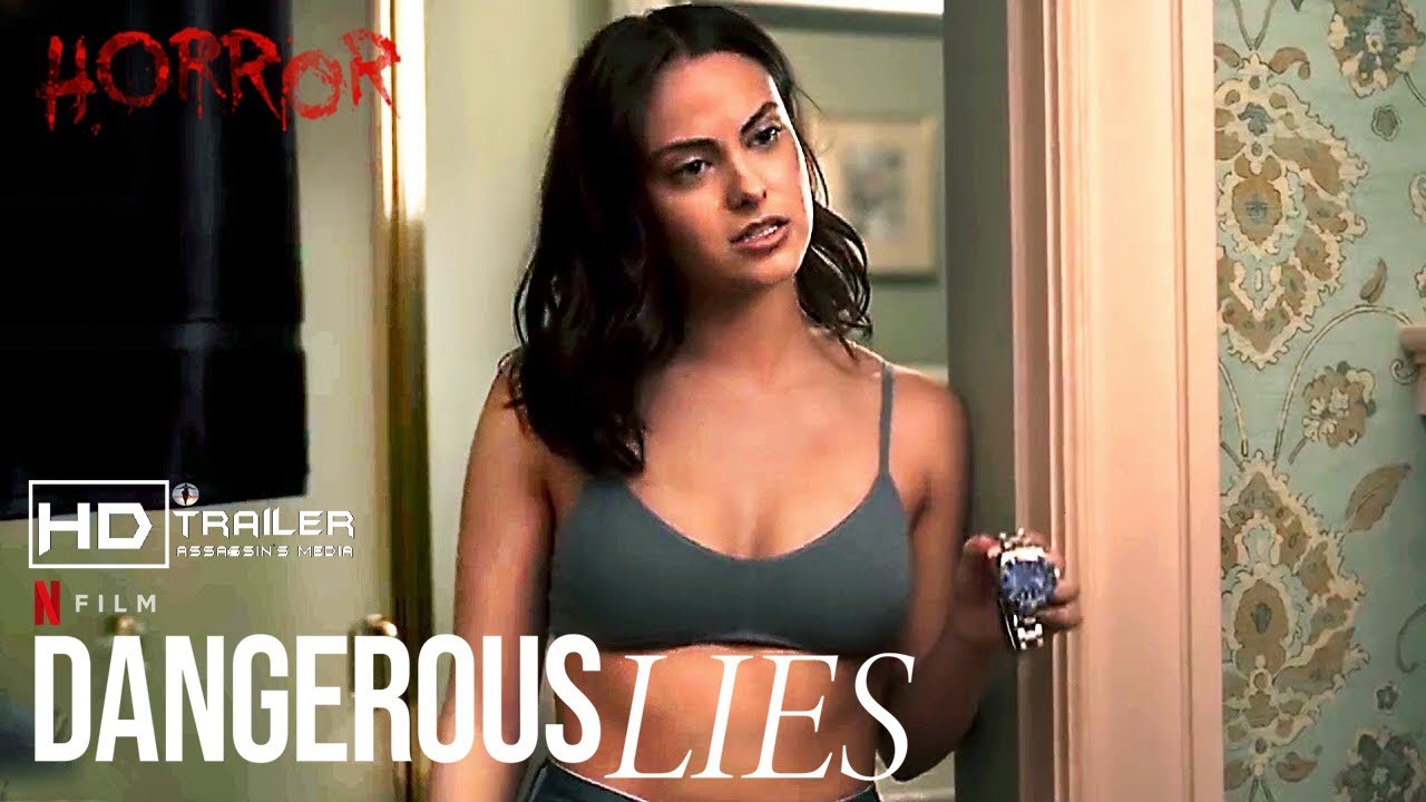 Download DANGEROUS LIES Trailer 2020 Camila Mendes Thriller Movie