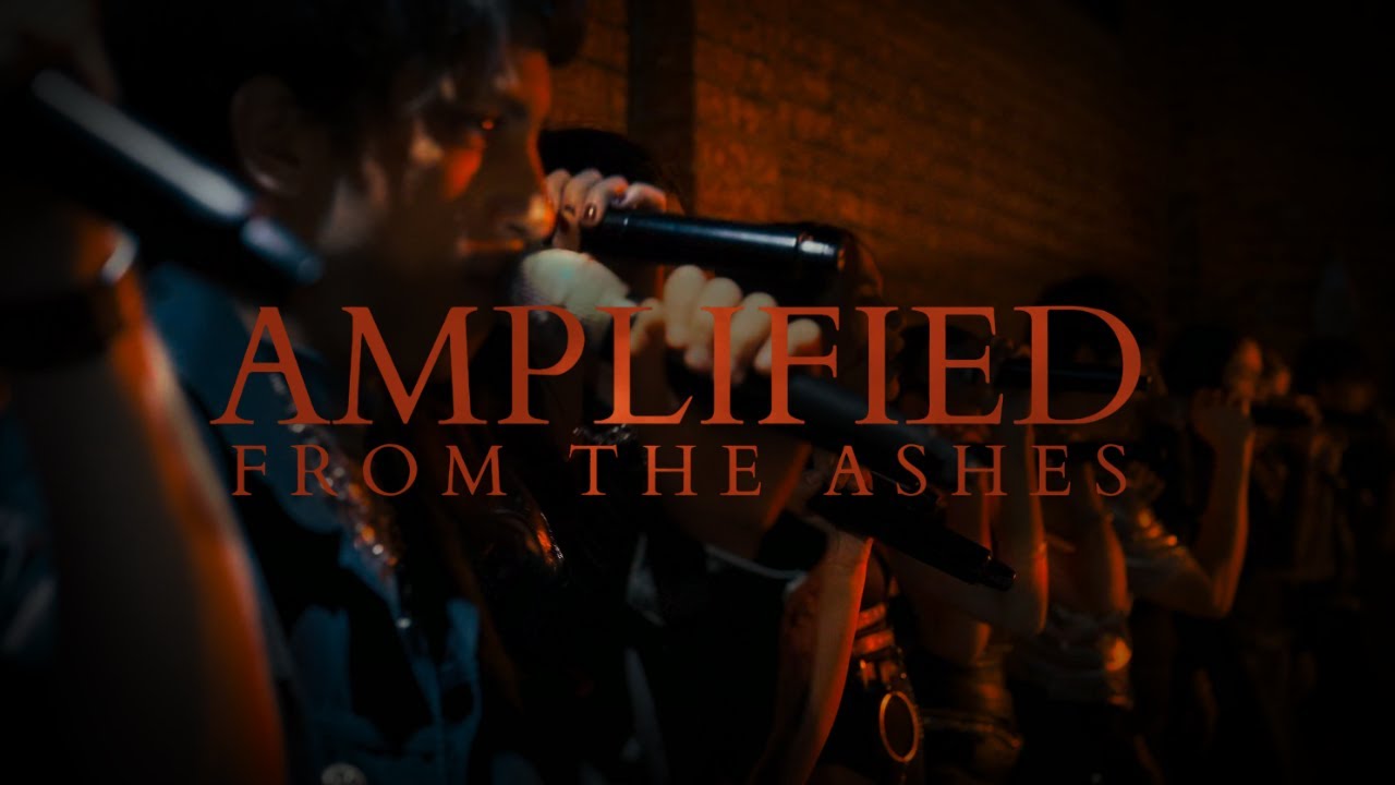 Amplified ICCA 2025 Set| "From the Ashes" [Music Video]