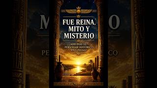 Fue reina, mito y misterio… ¿adivinas el personaje histórico en 5 pistas?#Cleopatra #Egipto