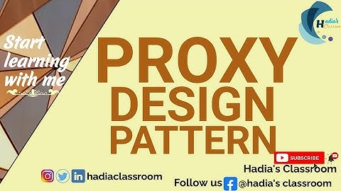 Proxy Design Pattern with real-life Examples | Tutorial 21 (Urdu/Hindi) | Software Design Patterns