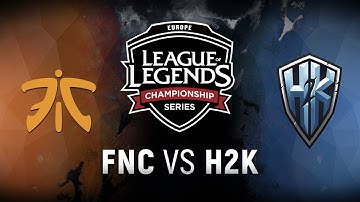 FNC vs. H2K - Week 6 Day 2 | EU LCS Summer Split | Fnatic vs. H2k-Gaming (2018)