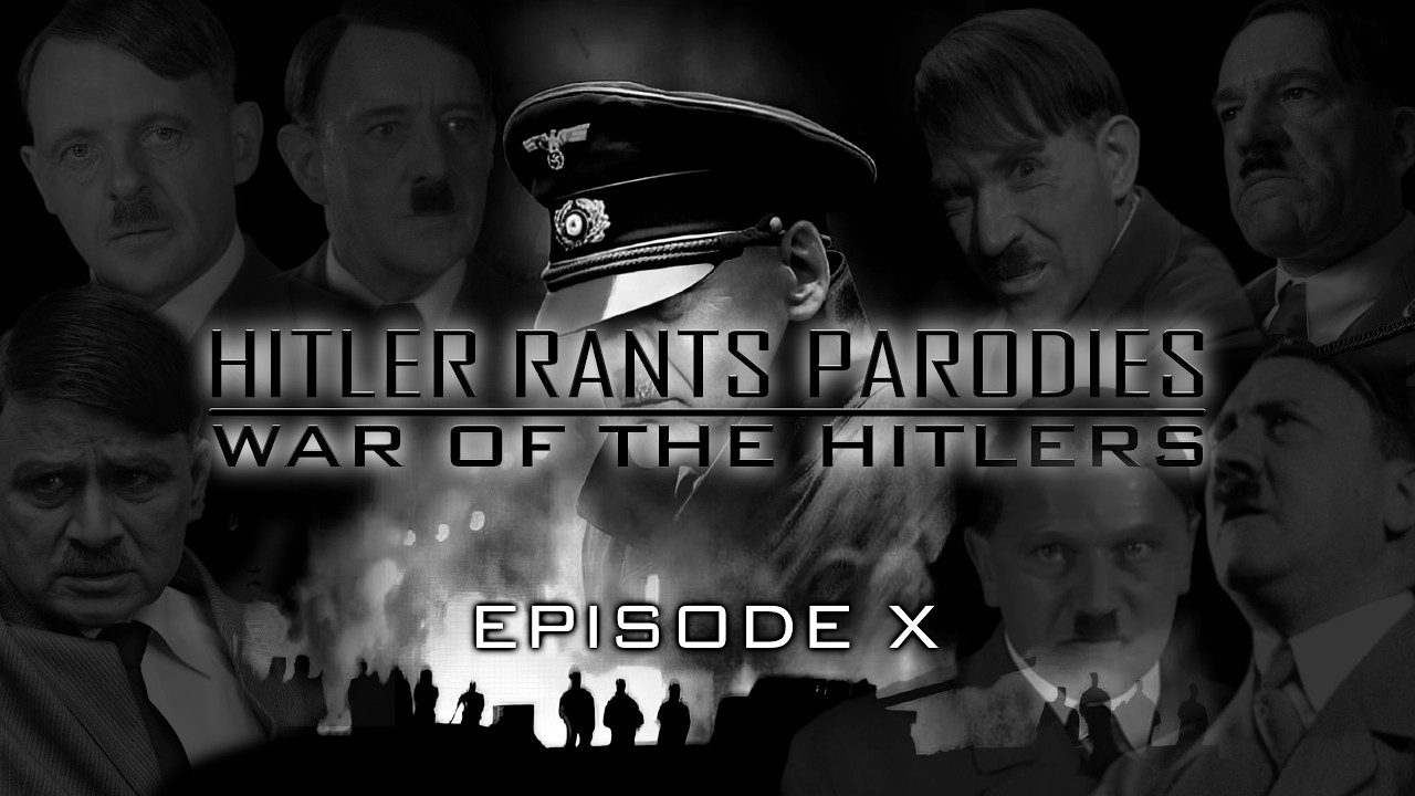 War of the Hitlers: Episode X