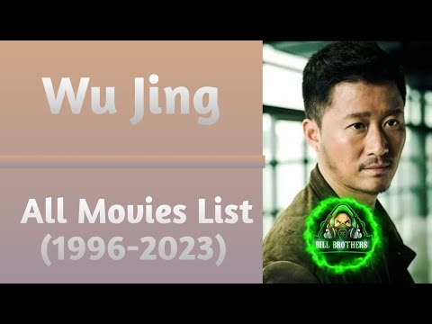 Wu Jing All Movies List (1996-2023)