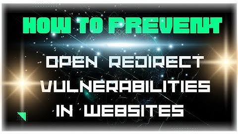 How to Prevent Open Redirect Vulnerabilities FAST! #techtips #redirectVulnerabilities #openredirect