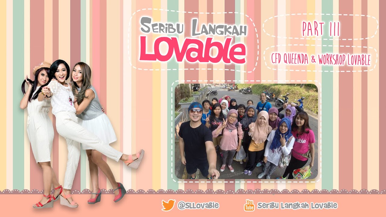  Seribu  Langkah  Lovable Part 3 YouTube