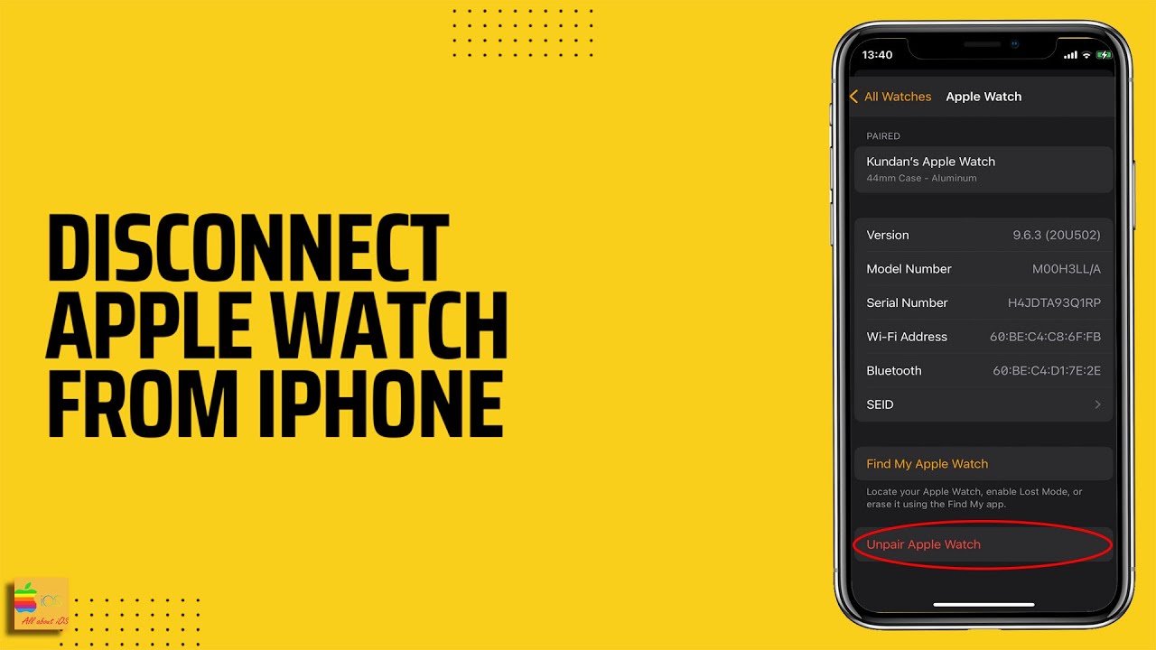 How To Disconnect Apple Watch From IPhone How To Unpair Apple Watch how-to-disconnect-apple-watch-from-iphone-how-to-unpair-apple-watch