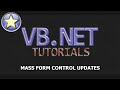 VB.NET Tutorial - Mass Property Changes on Form Controls