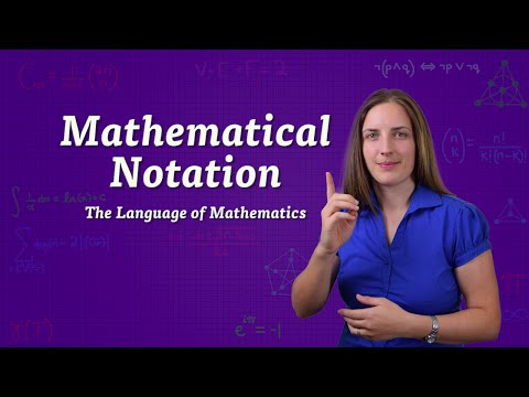 Mathematical Notation - The Language of Mathematics