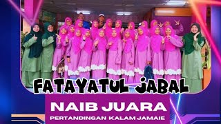 PASUKAN FATAYATUL JABAL - PERTANDINGAN KALAM JAMAIE PERINGKAT DAERAH KUANTAN 2025