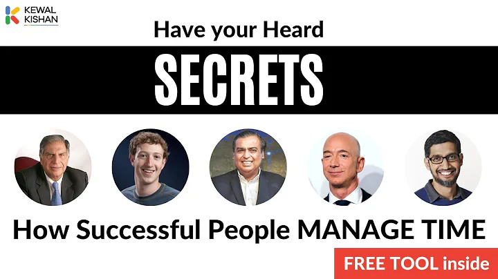 5 TIME MANAGEMENT SECRETS | Kewal Kishan