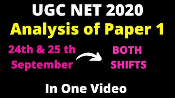 Analysis of NET PAPER 1 | UGC NET 2020 JUNE| 24 September and 25 September| Both Shifts in one video